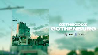 Oz the Oddz - Gothenburg (Official Audio)