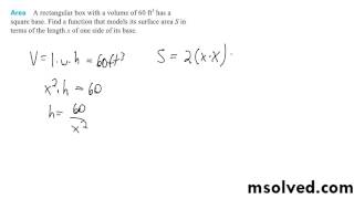 Find a function that models its surface area S in terms of the length x of one side of its base.