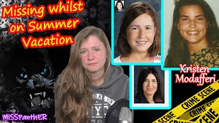 Vanished on Summer Vacation!! The Disappearance of Kristen Modafferi