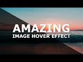 Css Image Hover Effects   Pure Css Tutorial   How To Create Image Hover Overlay Effects