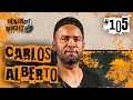 CARLOS ALBERTO | BENJA ME MUCHO #105