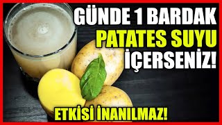 Her Gün Aç karnına 1 Bardak Çiğ Patates Suyu İçerseniz Bunlar olur?