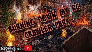 RC84Films: Burning Down My RC Crawler Park