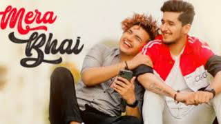 Mera Bhai -(Official song 2020)Video | Bhavin Bhanushali | Vishal Pandey | Vikas Naidu | Shubham