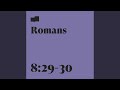 Romans 8:29-30 (feat. Ryan Gikas)