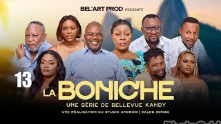 LA BONICHE EPISODE 13  [Nouveau Film congolais] Bel-Art Prod janvier  2025