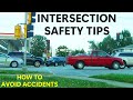 Intersection Safety Tips: How To Recognize Hazardous Driving Situations And Avoid Accidents