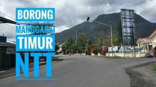 JALAN-JALAN DI KOTA BORONG MANGGARAI TIMUR