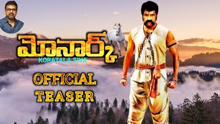 Balakrishna Monakr First Look Teaser | Monark Official Teaser | Nandamuri Balakrishna |Koratala Siva