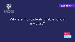 Why are my students unable to join my class?