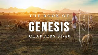 THE BOOK OF GENESIS ᴴᴰ (Chapters 31-40) || בְּרֵאשִׁית Bereshit || RSTNE