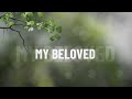 My Beloved (Official Nasheed Video) by Labbayk