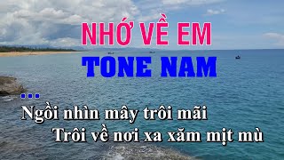 Karaoke Nhớ về em tone nam beat chuẩn (Video 4K)