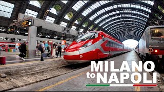 Milan to Napoli on High Speed Train - Frecciarossa 🇮🇹 Italy [4K]