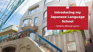 Introducing my Japanese Language school | Shinjuku Nihongo Gakko