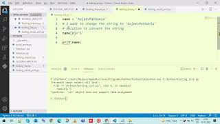 How to change string item python | String item assignment | String Immutable | list Mutable