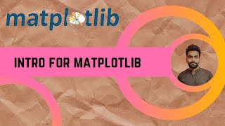 Tutorial 1 : MatplotLib Introduction and Installation