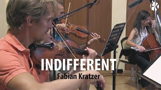 INDIFFERENT - by Fabian Kratzer