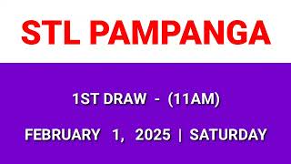 STL PAMPANGA 1st draw result today 11AM draw morning result Philippines February 1, 2025 Saturday