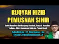 Ruqyah Pemusnah Sihir