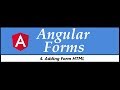 Angular Forms Tutorial - 4 - Adding Form HTML