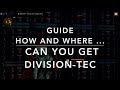 The Division 1.8 - Guide DIVISION-TEC - How and where you can get it - 4 ways