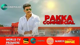 Pakka Commercial Gopichand Movie Hindi Dubbed Release Date | World Tv Release | @RRRBBK