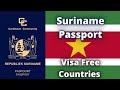 Suriname Passport Visa Free Countries (2023)