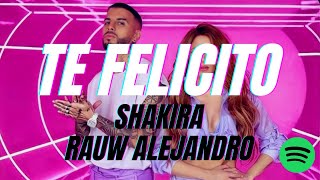 Shakira, Rauw Alejandro - Te Felicito (Video Oficial)(Letra/Lyrics)