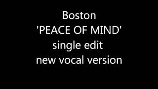 Boston 'PEACE OF MIND' single version vocal remix version