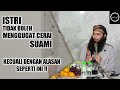 Istri Menggugat Cerai Suami | Tanya Jawab Ustadz Syafiq Riza Basalamah