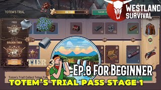 Free to Play Account: Ep8 FOR Beginner - Totem´s Trial Pass Farming in the Rocky Mountains/ Wildwest