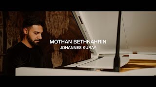 Johannes Kuray - Mothan Bethnahrin