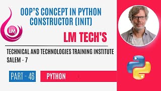 CONSTRUCTOR IN PYTHON |INIT FUNCTION |PYTHON FULL EXPLANATION IN TAMIL | PART - 46 |