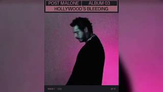 Post Malone - Hollywoods Bleeding [Full Album | Download]