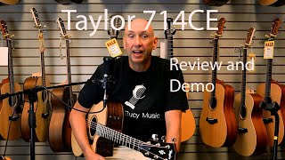 Taylor 714CE Review and Demo