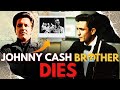 RIP🙏…Johnny Cash brother Tommy Cash DIES 😭