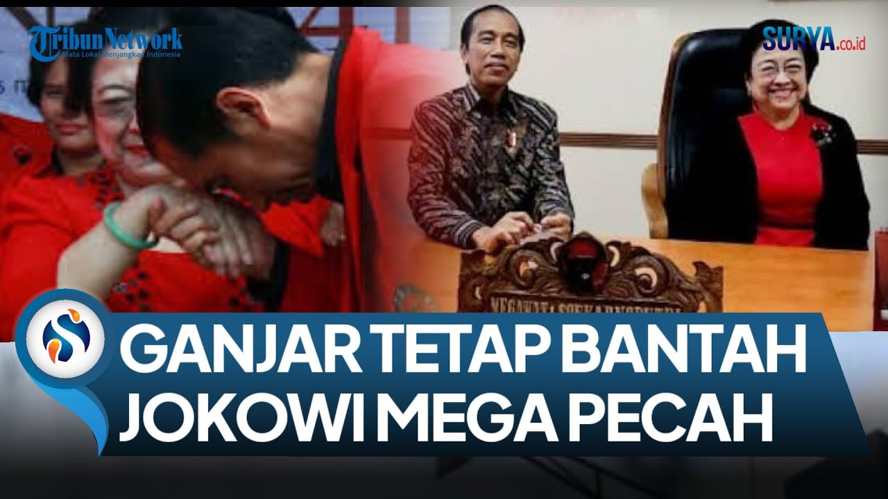 ISU JOKOWI MEGAWATI PECAH & HUBUNGAN MAKIN DINGIN DITEPIS CAPRES PDIP ...