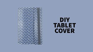 DIY TABLET COVER ( EASY TABLET COVER FROM CARDBOARD )