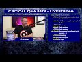 🔴 chris shelton s critical q u0026a 479 live