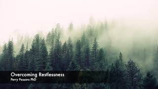 Overcoming Restlessness