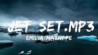 30 Mins |  Emilia, Nathy Peluso - JET_Set.mp3  | Chill Music