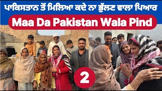 Pakistan wala Pind | Part 2 | 54 jb Dhotiyan Lyallpur | Nasir Dhillon