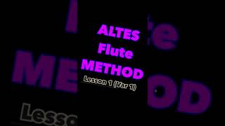 [도도한 플룻 교실] Altes Flute Method Lesson 1 var 1 (알테플루트 교본 1권 레슨 1 변주곡 1)