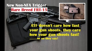 Rare Breed FRT-15  Range Time