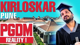 Reality you should know | Kirloskar pune pgdm review | kirloskar institute of management pgdm