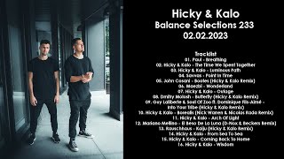 HICKY \u0026 KALO (Canada) @ Balance Selections 233 02.02.2023