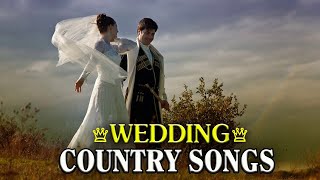 Top 100 Classic Country Wedding Songs - Bets Country Love Songs Romantic Collection For Wedding