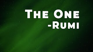 The One - Rumi