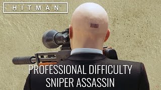 HITMAN™ Professional Difficulty Walkthrough - Sniper Assassin, Marrakesh (Suit Only)